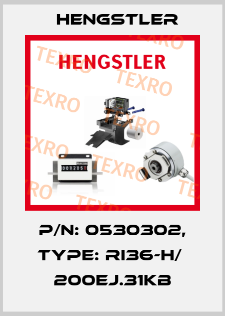 p/n: 0530302, Type: RI36-H/  200EJ.31KB Hengstler