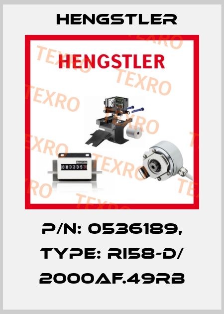 p/n: 0536189, Type: RI58-D/ 2000AF.49RB Hengstler
