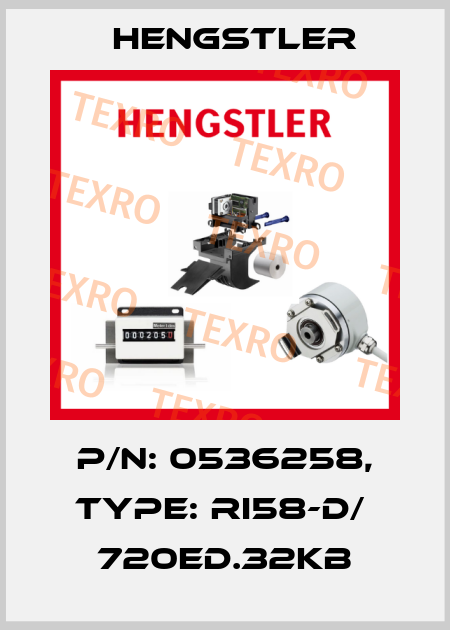 p/n: 0536258, Type: RI58-D/  720ED.32KB Hengstler