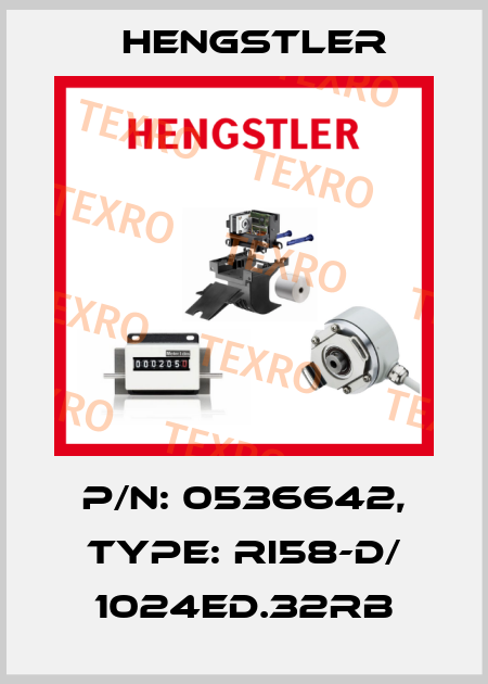 p/n: 0536642, Type: RI58-D/ 1024ED.32RB Hengstler