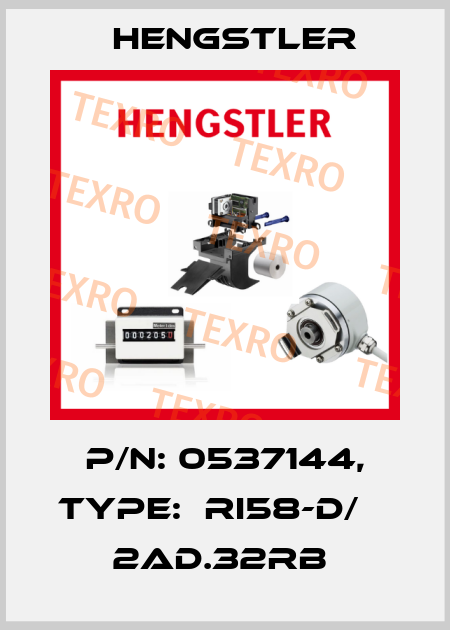 P/N: 0537144, Type:  RI58-D/    2AD.32RB  Hengstler