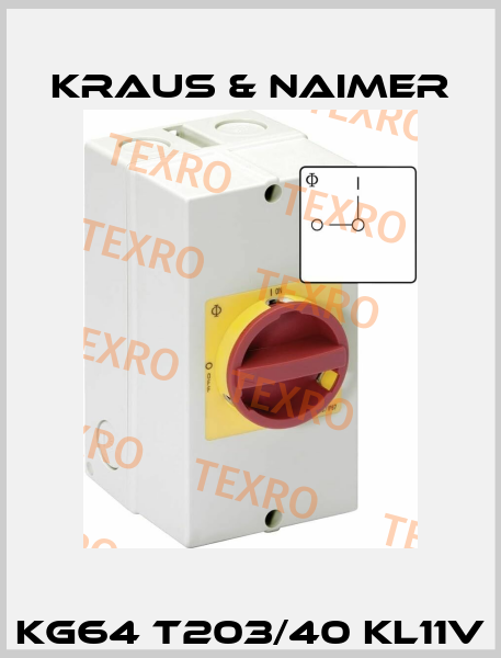 KG64 T203/40 KL11V Kraus & Naimer