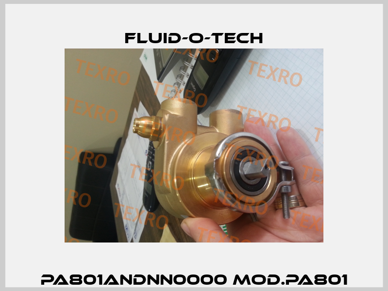 PA801ANDNN0000 Mod.PA801 Fluid-O-Tech