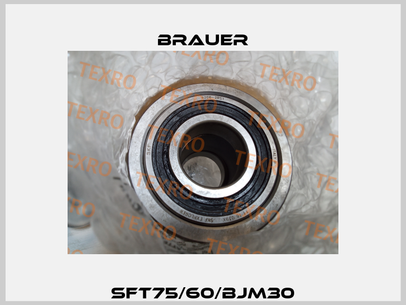 SFT75/60/BJM30 Brauer
