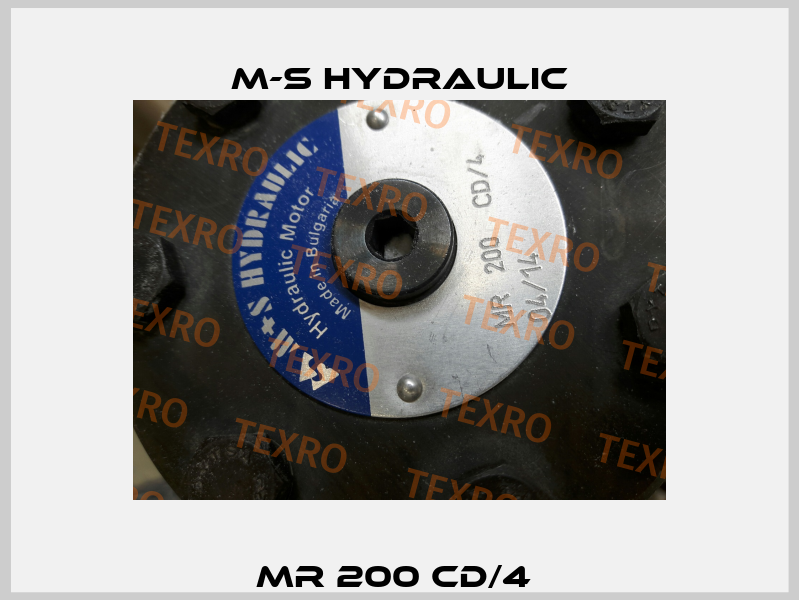 MR 200 CD/4  M+S HYDRAULIC