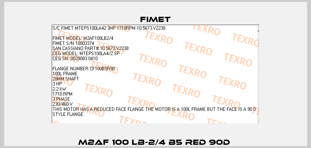 M2AF 100 LB-2/4 B5 RED 90D  Fimet