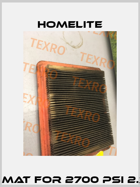 filter mat for 2700 psi 2.3 gpm  Homelite