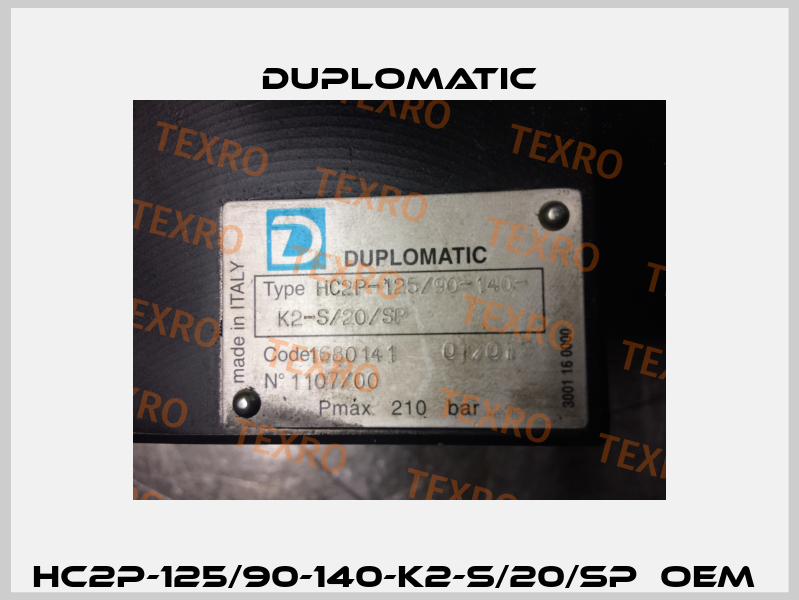 HC2P-125/90-140-K2-S/20/SP  OEM  Duplomatic