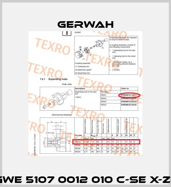 GWE 5107 0012 010 C-SE X-Z   Gerwah