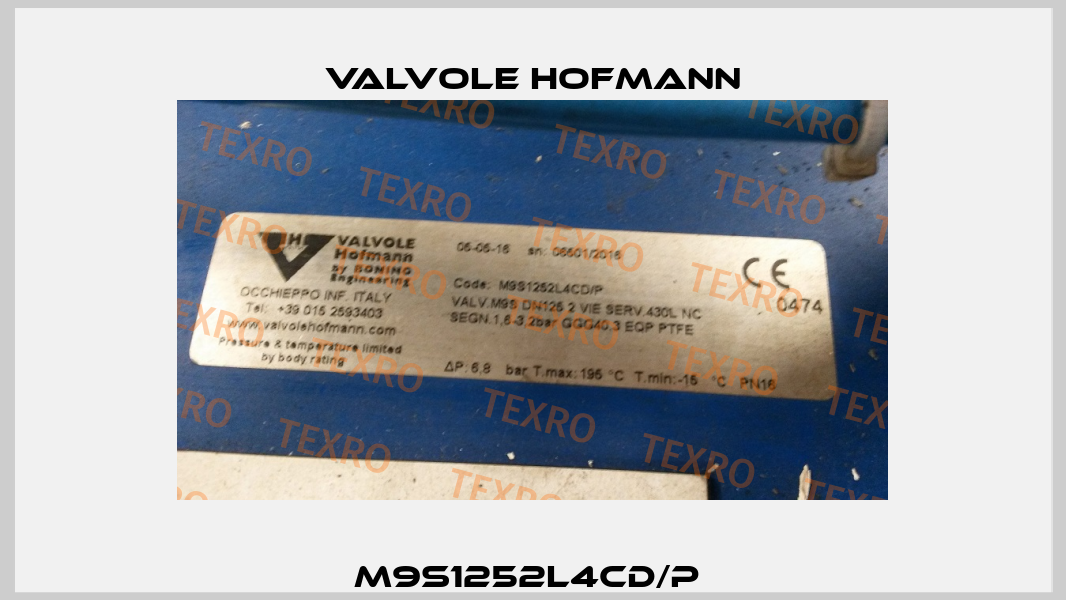 M9S1252L4CD/P  Valvole Hofmann