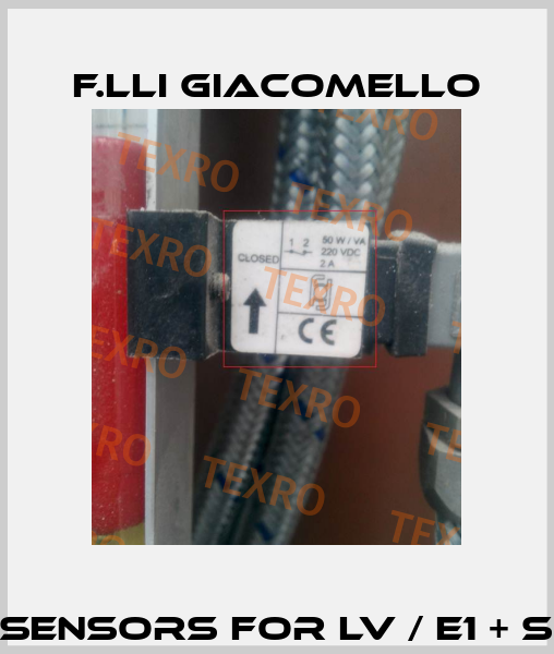 variable position sensors for LV / E1 + S closed in absence F.lli Giacomello