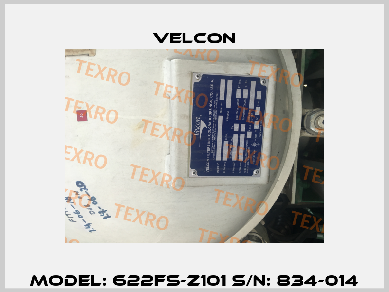 Model: 622FS-Z101 S/N: 834-014 Velcon