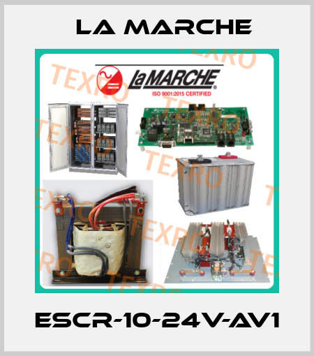 ESCR-10-24V-AV1 La Marche