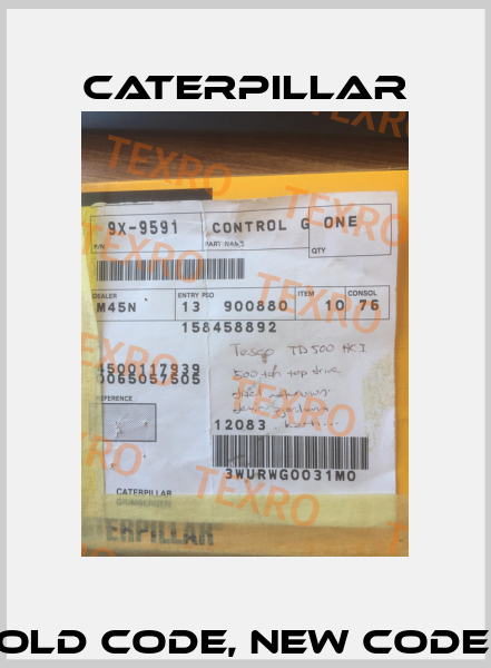 9X-9591 old code, new code 5125720 Caterpillar