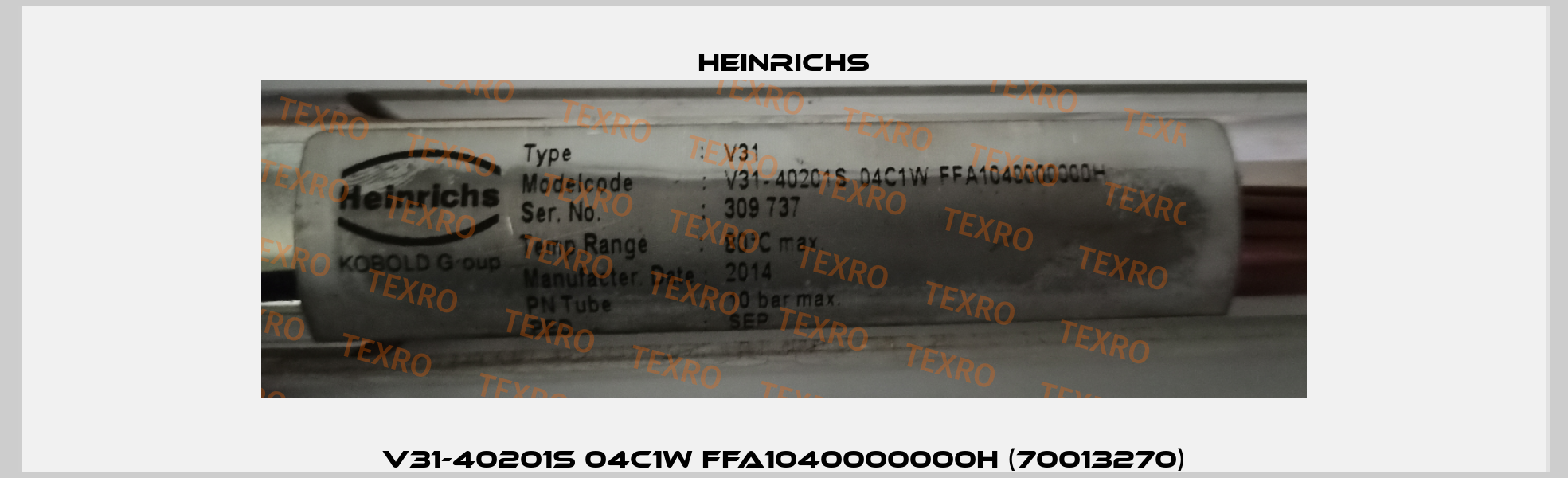 V31-40201S 04C1W FFA1040000000H (70013270) Heinrichs