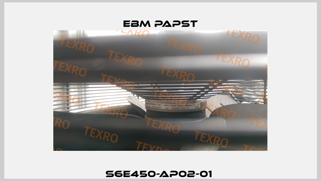 S6E450-AP02-01  EBM Papst