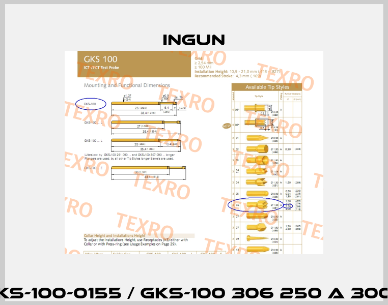 GKS-100-0155 / GKS-100 306 250 A 3000 Ingun