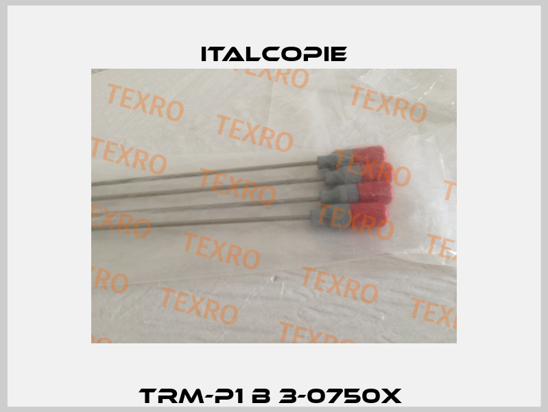 TRM-P1 B 3-0750X  Italcopie