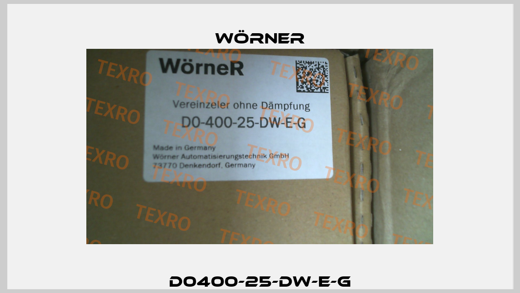 D0400-25-DW-E-G Wörner