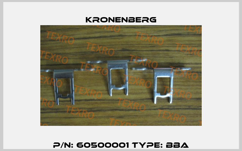 P/N: 60500001 Type: BBA Kronenberg