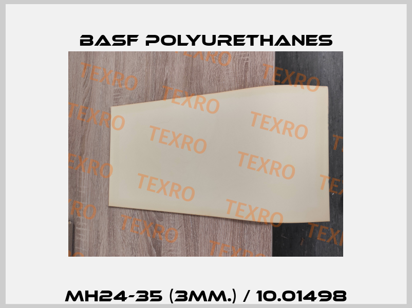MH24-35 (3mm.) / 10.01498 BASF Polyurethanes