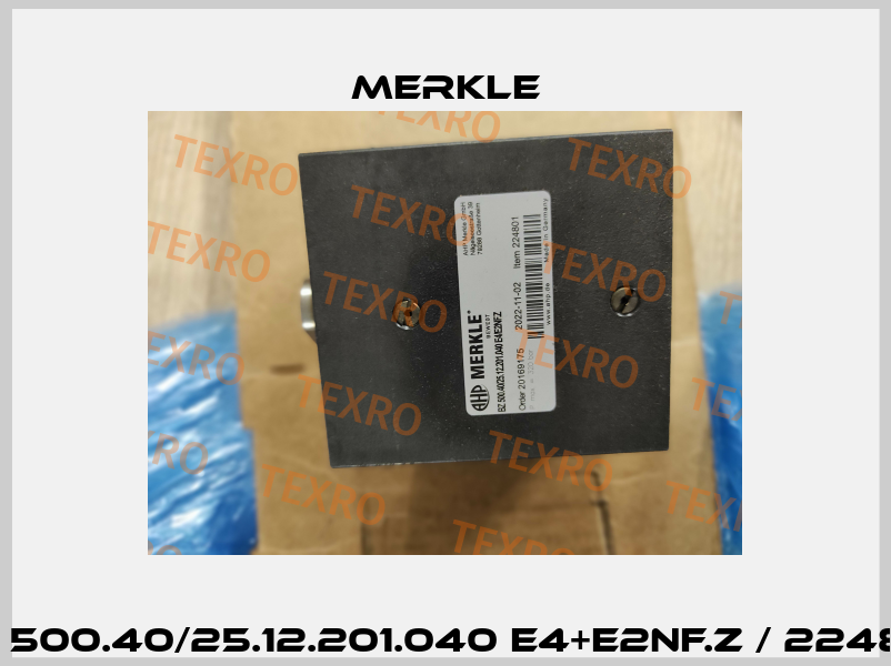 BZ 500.40/25.12.201.040 E4+E2NF.Z / 224801 Merkle