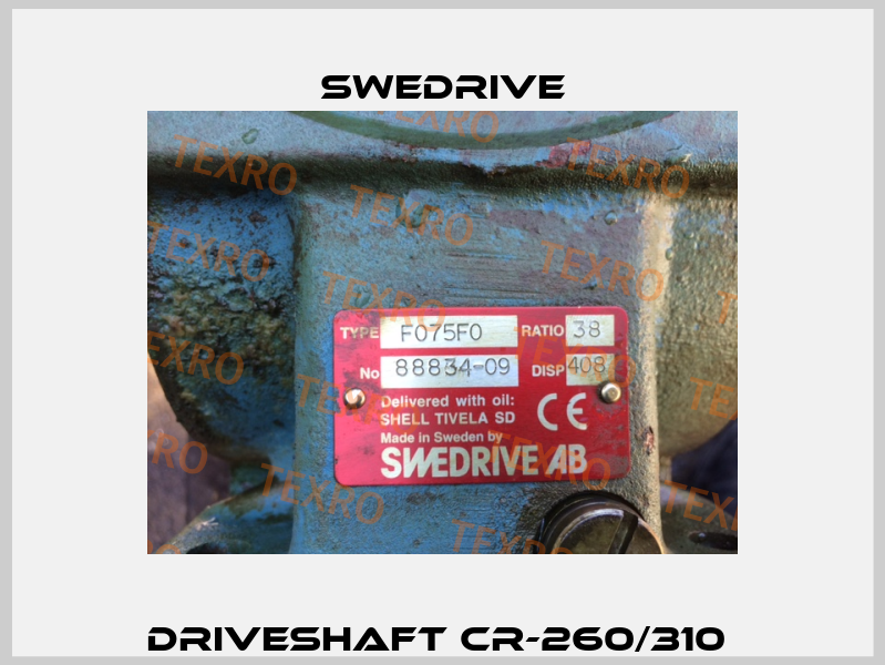 Driveshaft CR-260/310  Swedrive