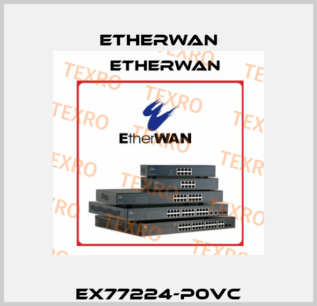 EX77224-P0VC Etherwan
