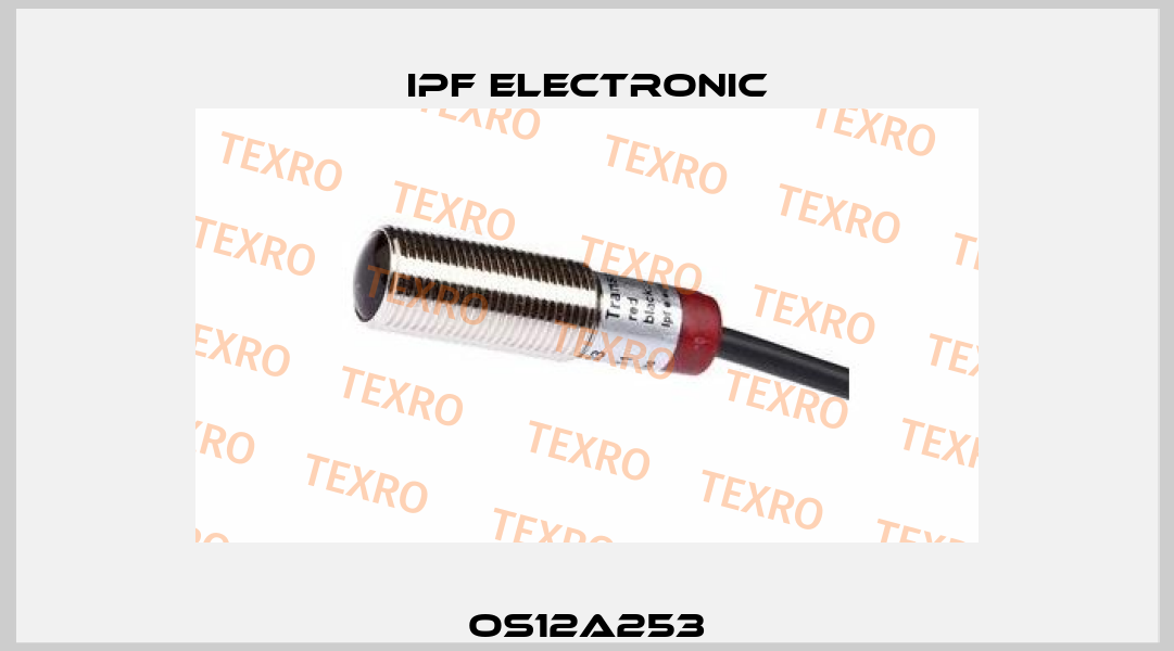 OS12A253 IPF Electronic