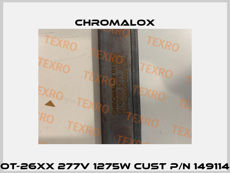 OT-26XX 277V 1275W CUST P/N 149114 Chromalox