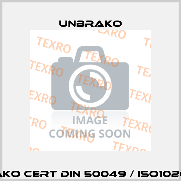 UNBRAKO CERT DIN 50049 / ISO10204 3.1B Unbrako