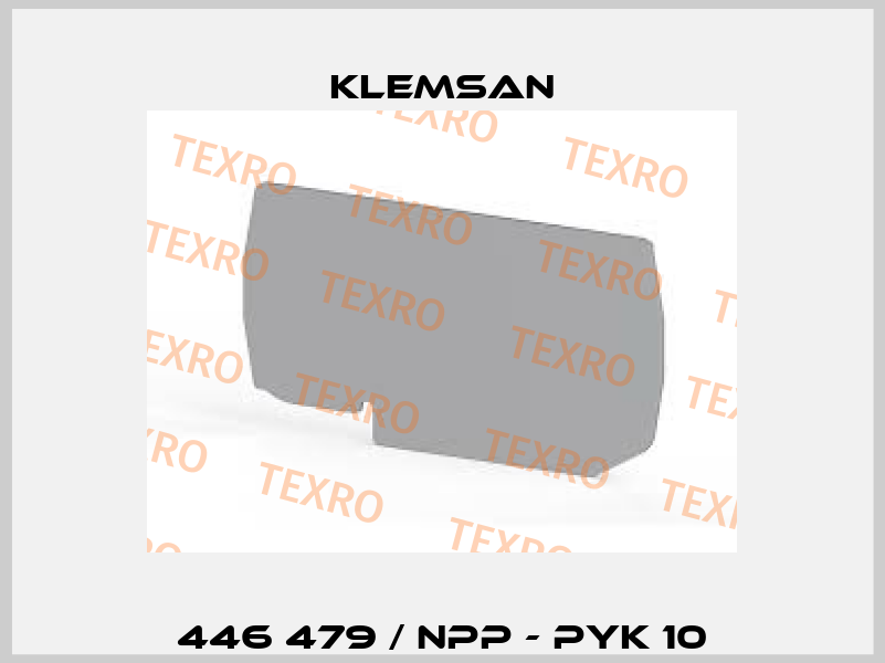 446 479 / NPP - PYK 10 Klemsan
