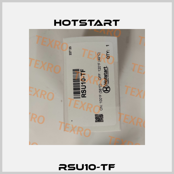RSU10-TF Hotstart
