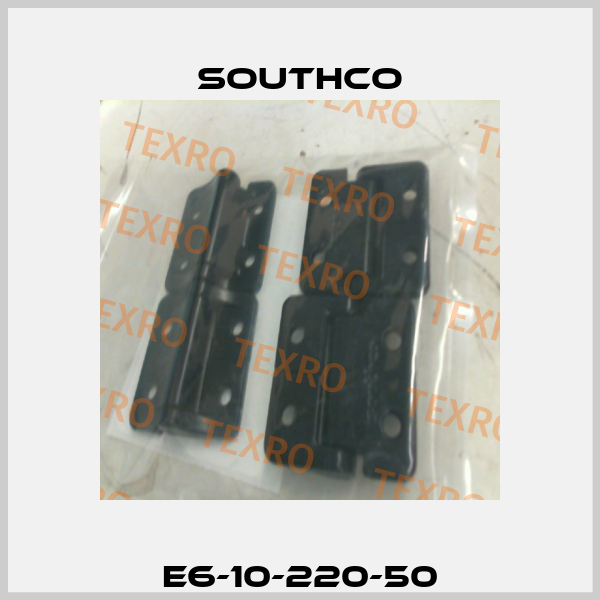 E6-10-220-50 Southco