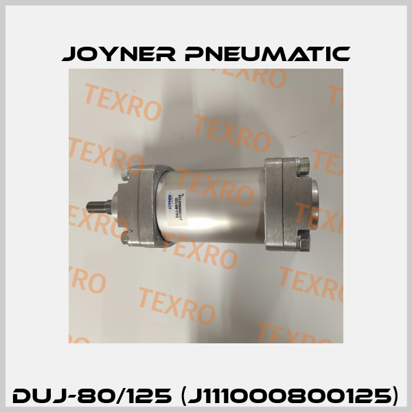 DUJ-80/125 (J111000800125) Joyner Pneumatic